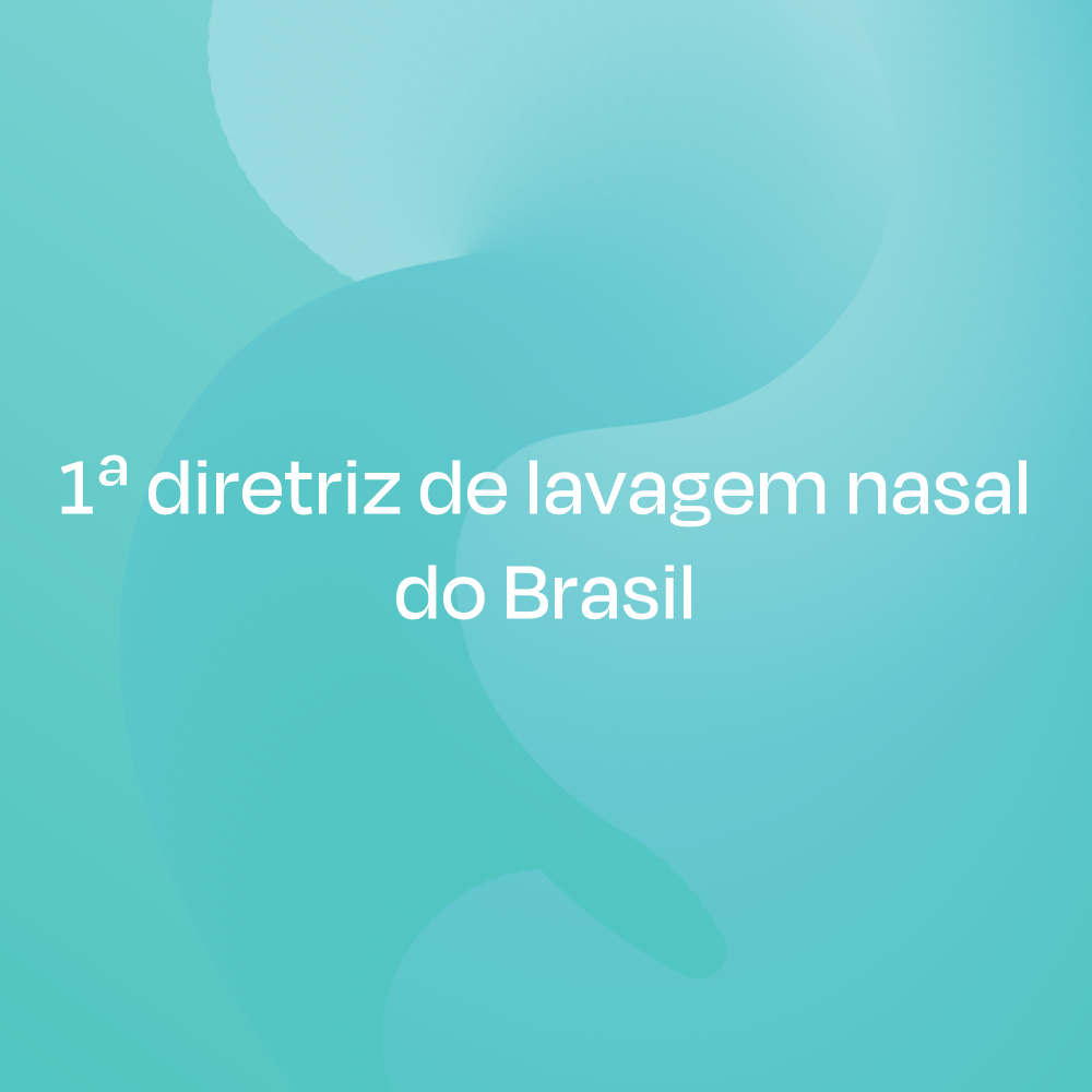 1ª diretriz de lavagem nasal do Brasil