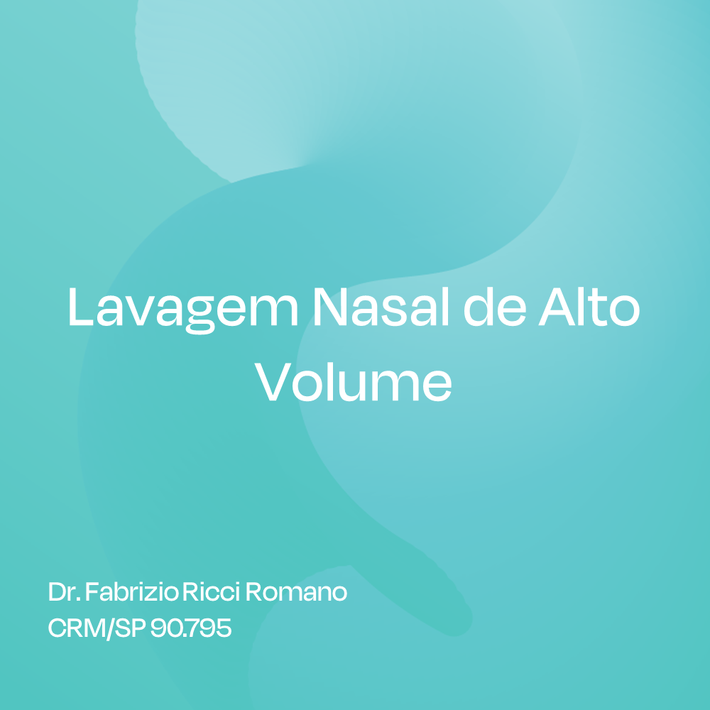 Lavagem Nasal de Alto Volume