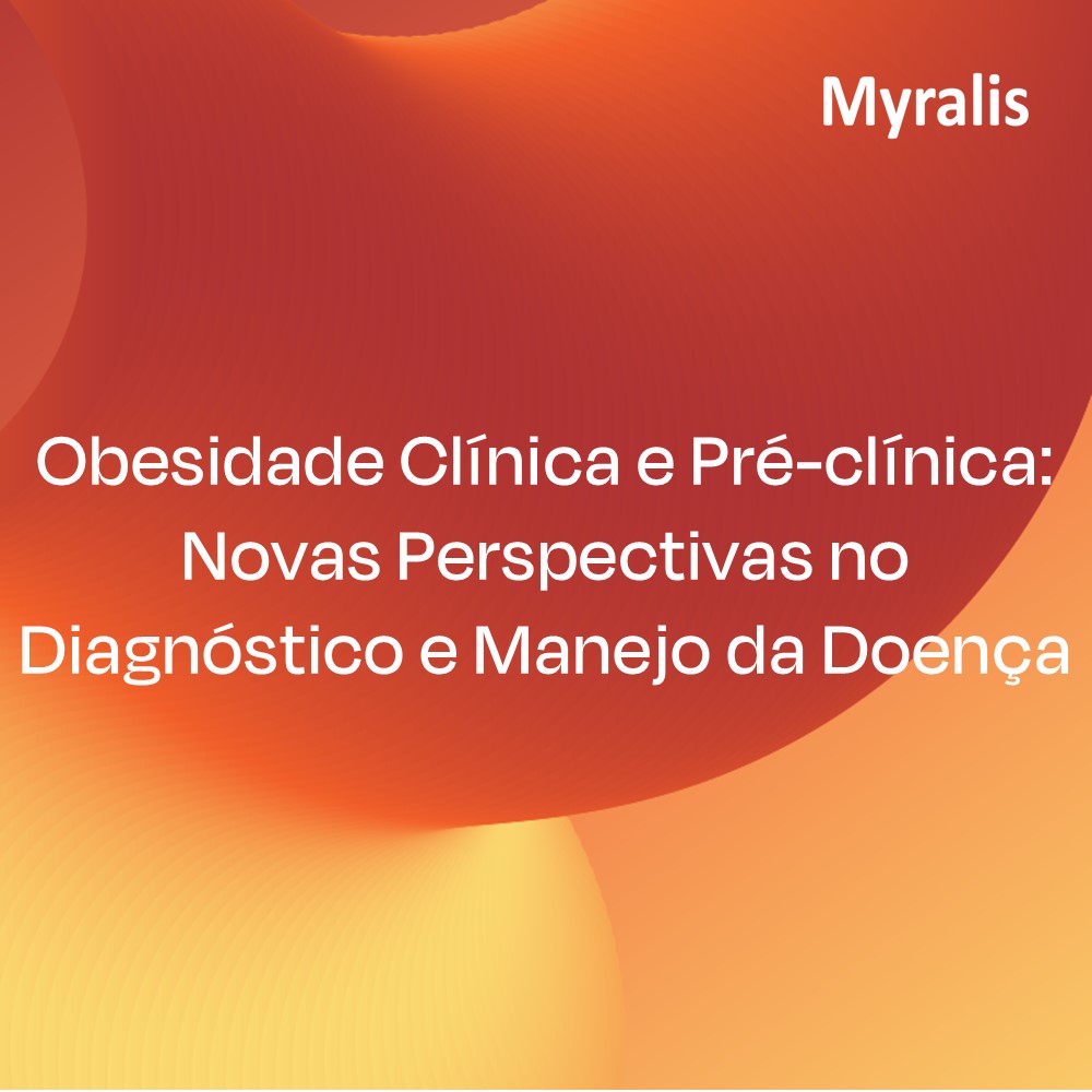 Obesidade Clínica e Pré-clínica: Novas Perspectivas no Diagnóstico e Manejo da Doença