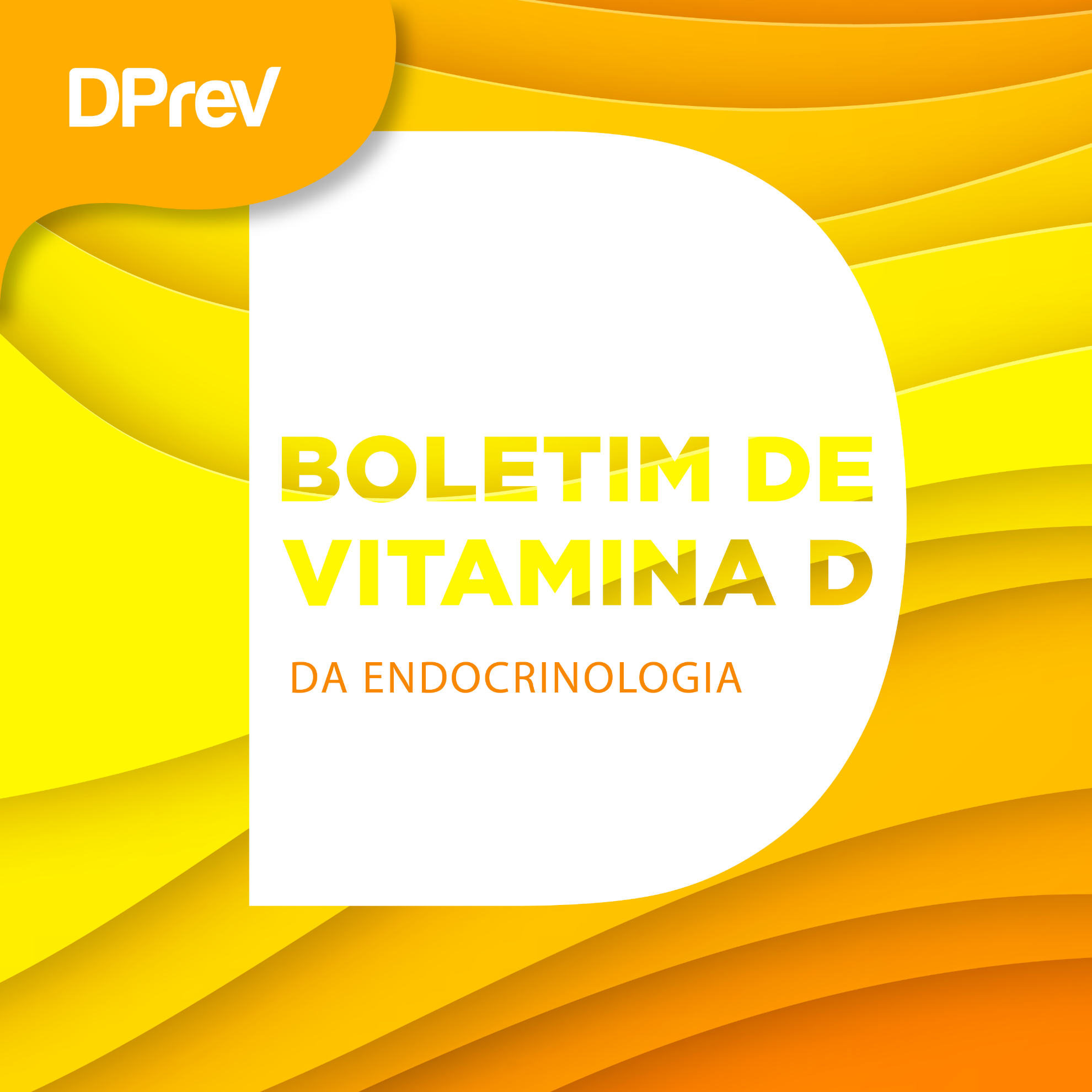 BOLETIM VITAMINA D | Endocrinologia