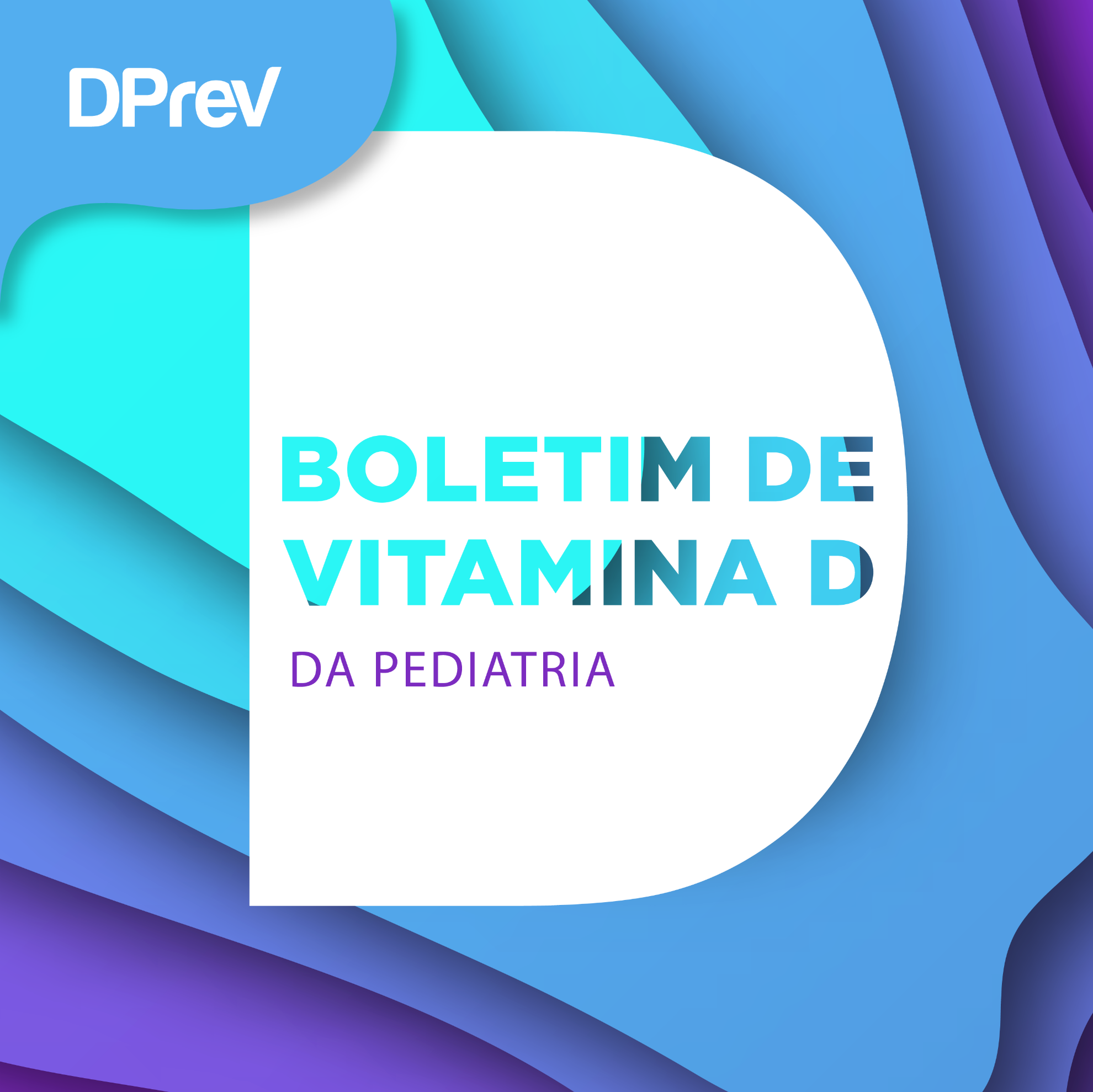 BOLETIM VITAMINA D | Pediatria